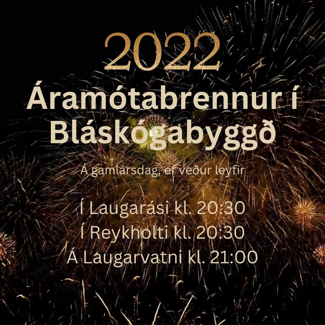 Áramótabrennur verða á eftirtöldum stöðum í sveitarfélaginu, Þann 31122022.